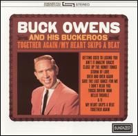 Buck Owens - Together Again-My Heart Skips A Beat [Bonus Tracks]